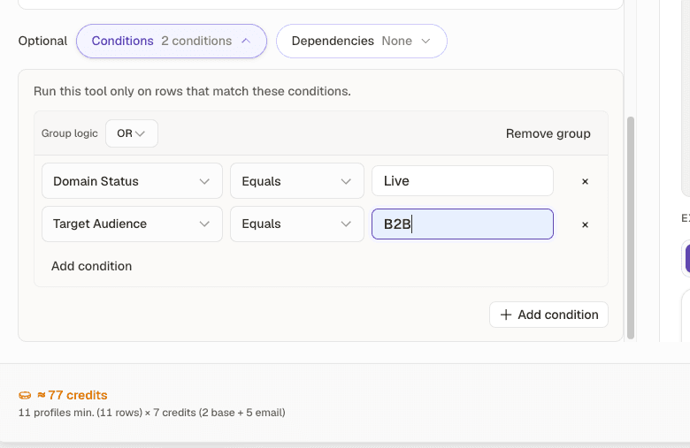 The conditions panel restricting a tool to rows where the domain is live and the audience is B2B
